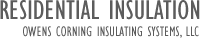 Residential Insulation - Owens Corning Insulating Systems, LLC